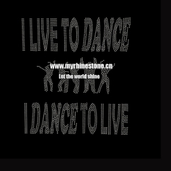 I Live to Dance Hot-fix Rhinestone Transfer