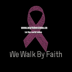 We Walk by Faith Pink Ribbon Iron on Rhinestone Transfer